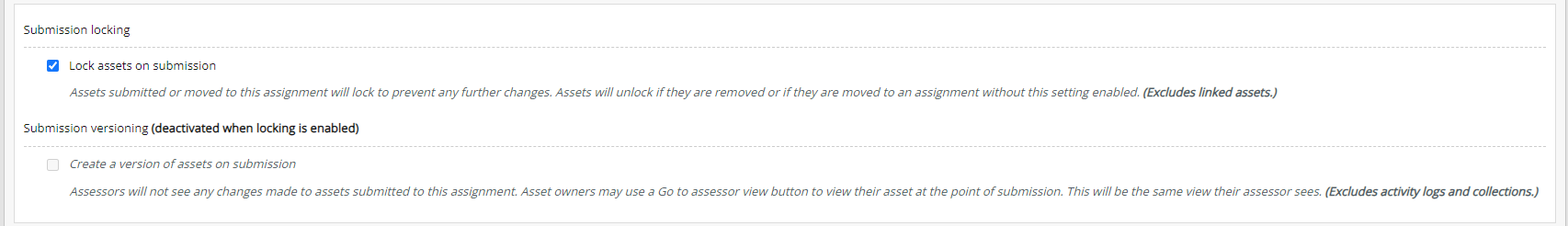 Submission locking Submission locking allows you to lock asset on submission.